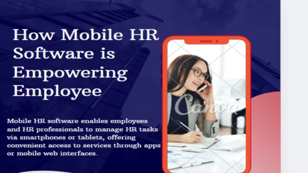 Mobile HR Software in Empowering Employee