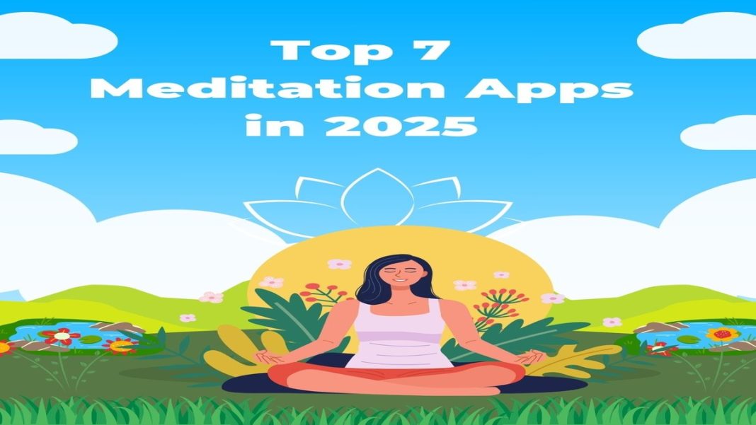 Top 7 Best Meditation Apps of 2025